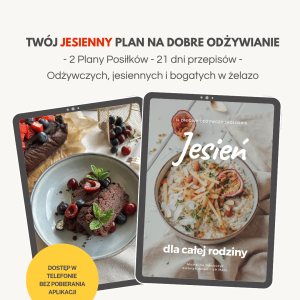 jesienny plan na dobre odzywianie jadłospis od dietetyka